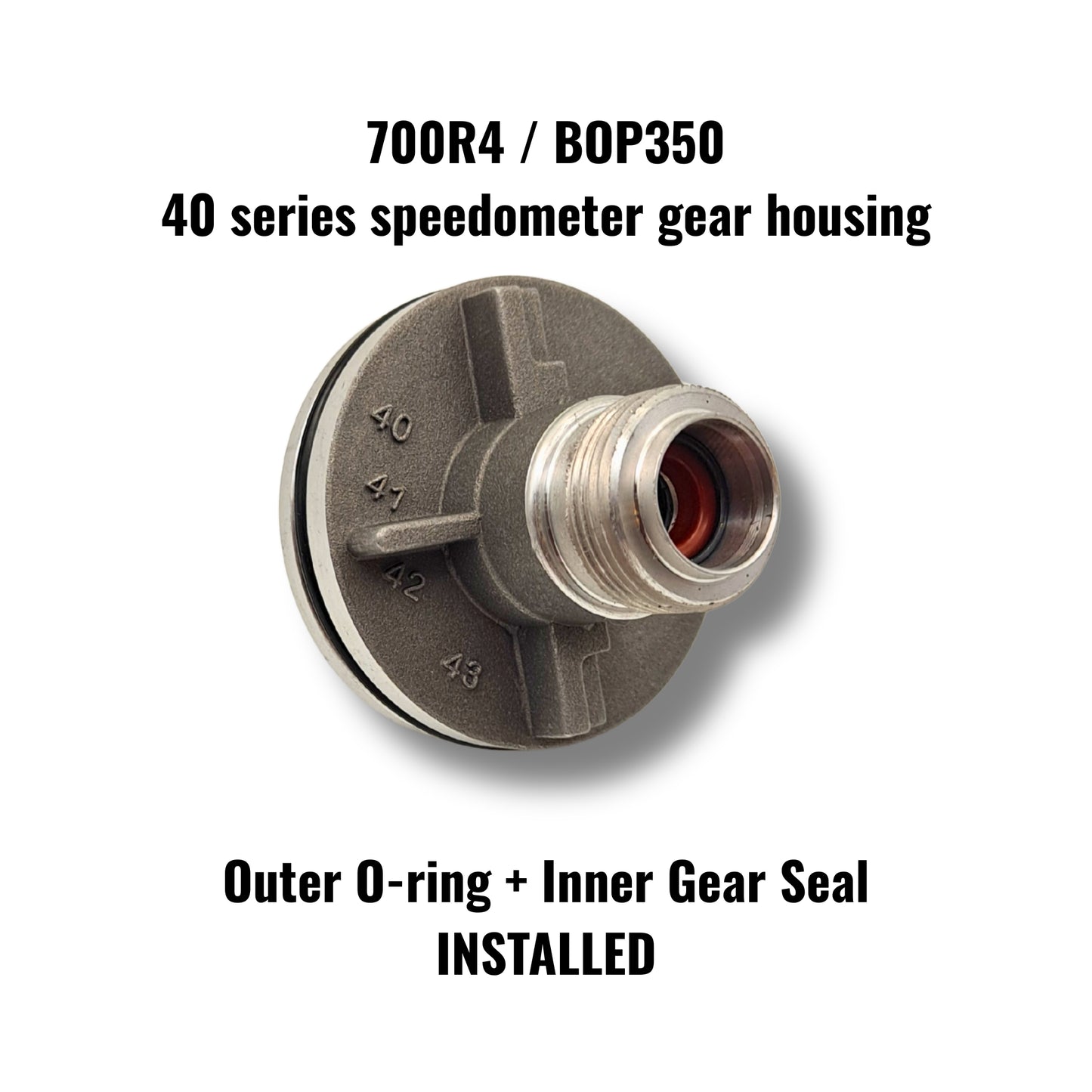 40 series 40-45 Speedometer Gear Housing for 700R4 / BOP350